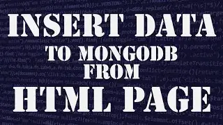 Insert data in MongoDB from HTML page with jQuery