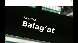 Группа "Balag’at'