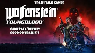 Wolfenstein: Young Blood Co-op Gameplay/Review