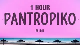 BINI - Pantropiko [1 HOUR]