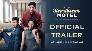 Official Trailer - Heartbreak Motel | Tayang 1 Agustus 2024 di Bioskop