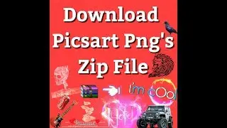 Download PicsArt Png Zip File | All Latest Effects | 2017
