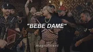 Fuerza Regida x Grupo Frontera - Bebe Dame (Letra/Lyrics)