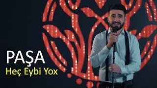 Pasa Abdulla - Hec Eybi Yox