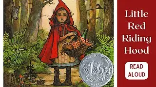 🧺 Little Red Riding Hood—Kids Book Fairytale Fantasy Read Aloud Adventure