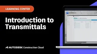 Introduction to Construction Transmittals | Autodesk