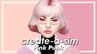 The Sims 4 - Pink Punk // Speed CAS + Download & CC Links | ARISHIN