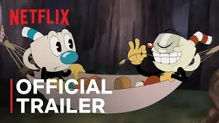THE CUPHEAD SHOW! New Episodes | Official Trailer | Netflix [RUS]
