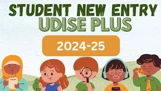 New Student Entry in Udise plus || 1st class entry student info