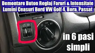Cum schimbi (demontare) Buton Reglaj Faruri & Intensitate Lumini Ceasuri Bord VW Golf 4 Passat Bora