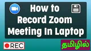 How to Record zoom meeting in Laptop |  Record Zoom Online Class without money | Record zoom class