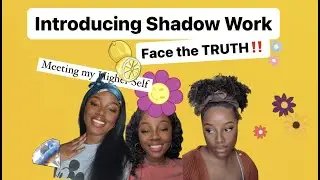 Introducing Shadow Work to my Journal | Facing The TRUTH and Meeting my Higher Self