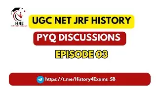 UGC NET JRF HISTORY PYQ Discussion 3 | History4Exams