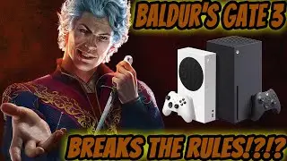 Baldurs Gate 3 On Microsofts Xbox Series S vs Series X - What's Missing?