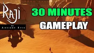 RAJI - An Ancient Epic - 30 Minutes of Gameplay - Full HD