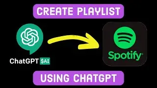 How to create spotify playlist using chatgpt? 