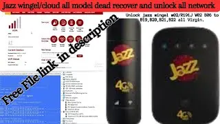 Jazz wingel/cloud all model dead recover and unlock all network.w02-lw43 