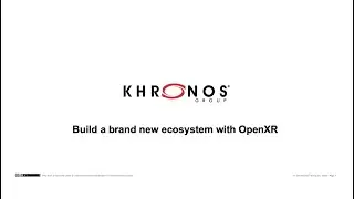 Building a brand new ecosystem with OpenXR