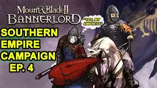 Southern Empire Campaign Episode 4 - 