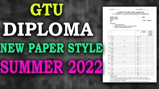 GTU 2022 DIPLOMA ENGINEERING NEW PAPER STYLE 2022