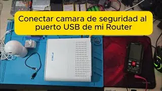CONNECT SECURITY CAMERA TO MY ROUTER'S USB
