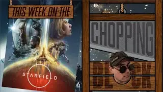 Starfield Review (This Week on the Chopping Block) & Selected Steam Key Giveaway
