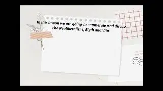 Discussion about Neoliberalism,  Myth and Vita active