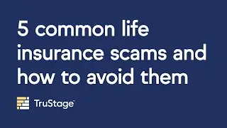 5 life insurance scams and how to avoid them