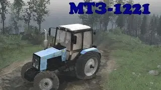 Spintires - Мод МТЗ-1221. Трактор в бездорожье!