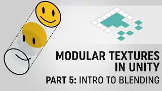 Modular Textures in Unity, Part 5: Intro to Blending