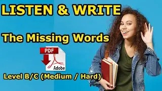 listen and write the missing words - dictation Exercise- B-C Level Medium-Hard - Easy English Lesson