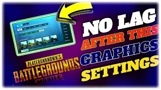 Best graphic settings for pubg mobile for honor 6x low user 2/3 gb ram