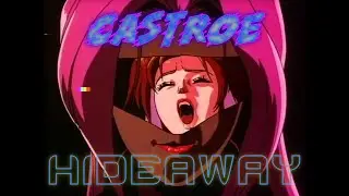 CASTROE - HIDEAWAY