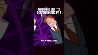 Megamind but it's Doofenshmirtz Part 2