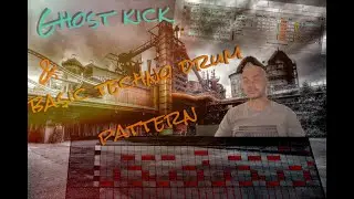 Ghost Kick and Basic Techno Drum Pattern