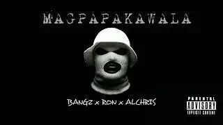 A-Dawgs - MAGPAPAKAWALA (Official Audio)