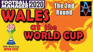 FM20: IT'S KNOCKOUT FOOTBALL! - Wales at the World Cup: Football Manager 2020 Let's Play