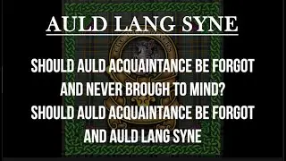 Auld Lang Syne, The Irish Rovers   (w/ lyrics)