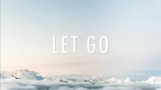Let Go⎪92elm x SITA ‣Lyrics