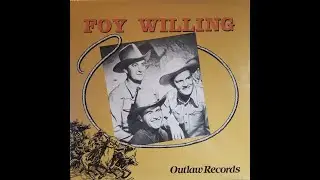 Foy Willing & The Riders Of The Purple Sage - I'll Hold You In My Heart / Twilight On The Trail