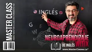 NeuroAprendizaje de Inglés WITIX -NeuroLearning English WITIX