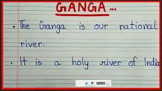 Essay on Ganga River in English | facts about Ganga River | Ganga River essay in English
