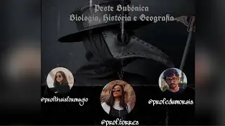 Peste Bubônica- Debate Interdisciplinar com Biologia