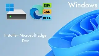 Installer Microsoft Edge Dev