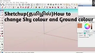 Sketchup(தமிழில்)How Change Sky Colour and Ground Colour/3d inspiration
