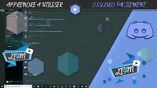 ◄ APPRENDRE A UTILISER DISCORD FACILEMENT ►