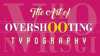 Typography - Type Overshooting