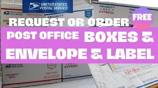How To Request or Order Post Office Boxes and Envelopes using for Supplies Domestic Only