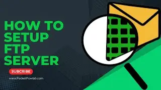 How to Configure FTP Server in Cisco Packet Tracer | Step-by-Step Beginner Tutorial 