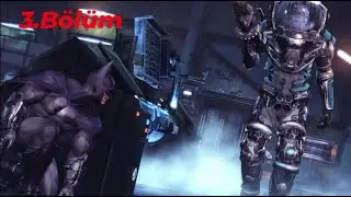 BATMAN ARKHAM CİTY TÜRKÇE 3.BÖLÜM BUZ ADAM